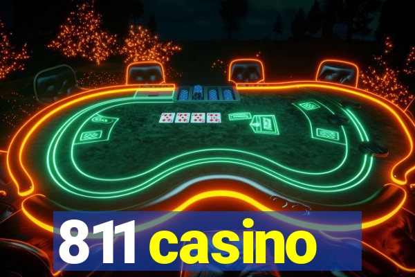 811 casino